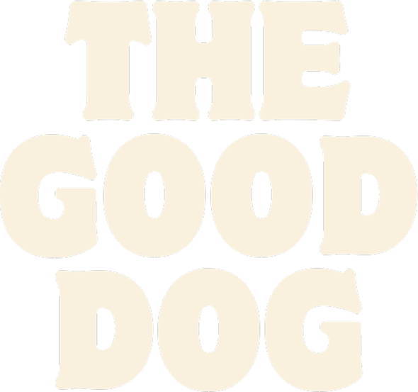 The Good Dog